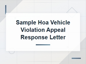 How to Write an Hoa Vehicle Violation Appeal Letter