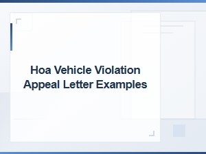 Hoa Vehicle Violation Appeals: Sample Letters